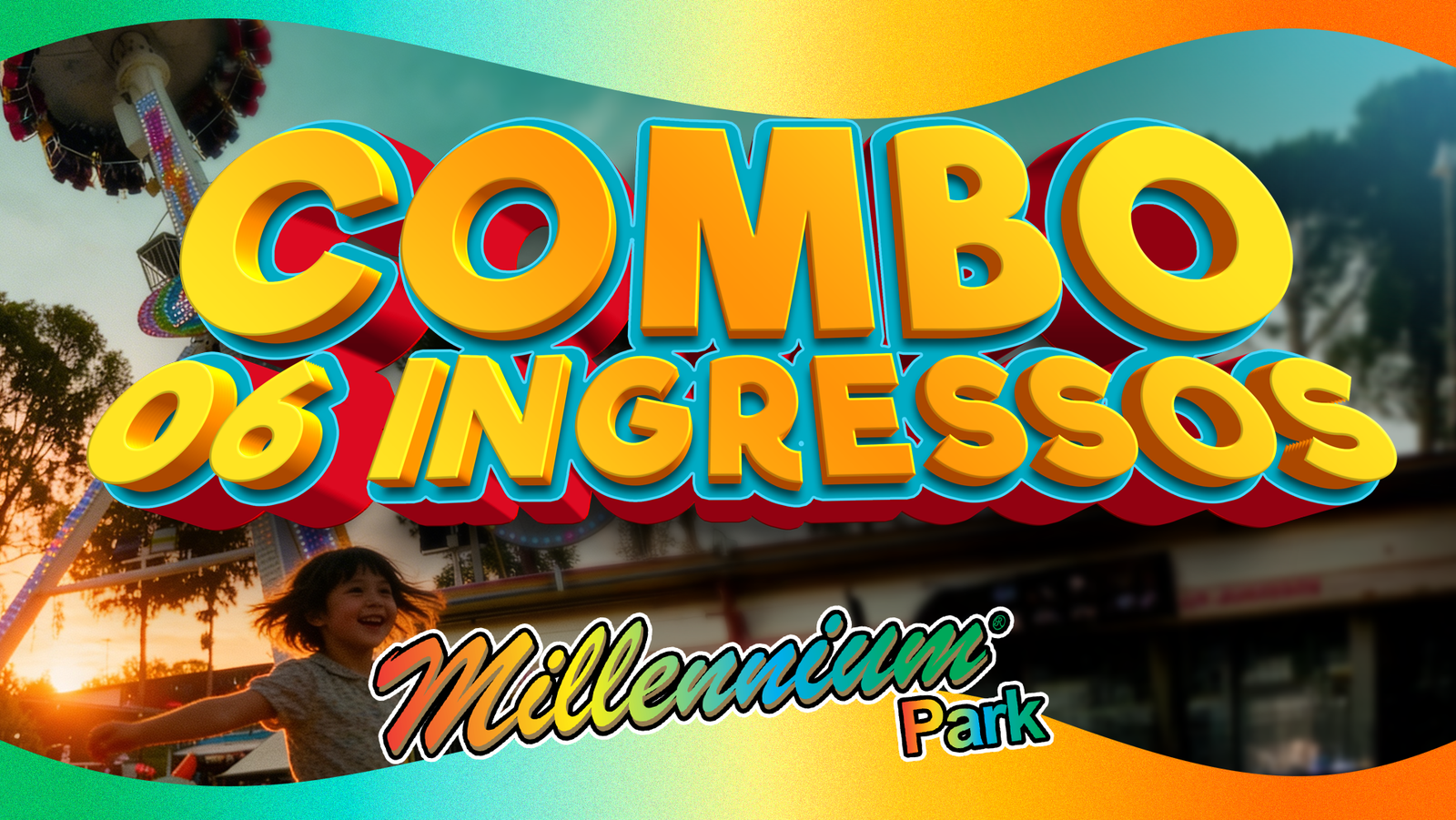 Millennium Park BR | Temporada Indaiatuba | Combo de Ingressos
